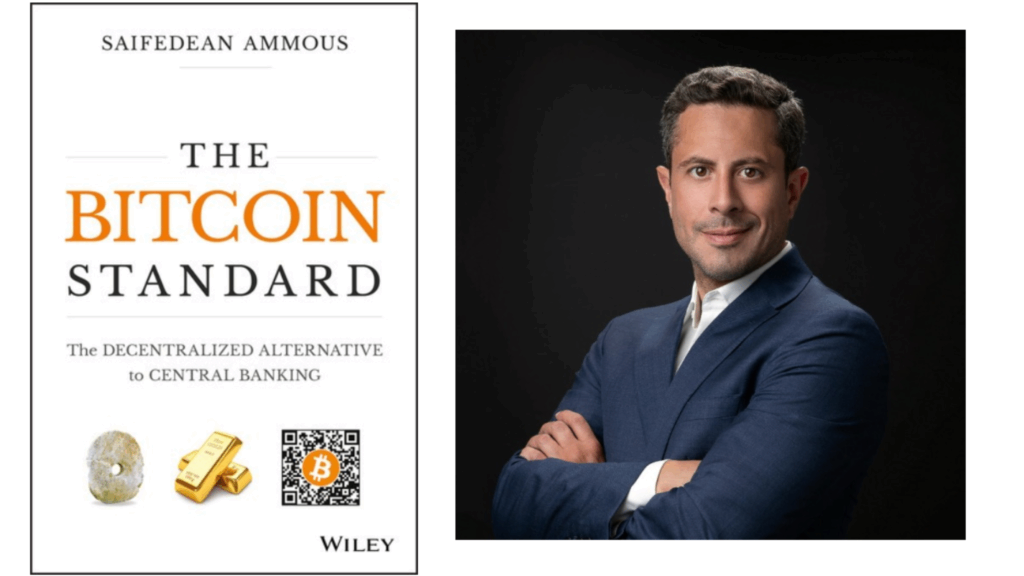 Book Review of ‘The Bitcoin Standard’ by Dr. Saifedean Ammous